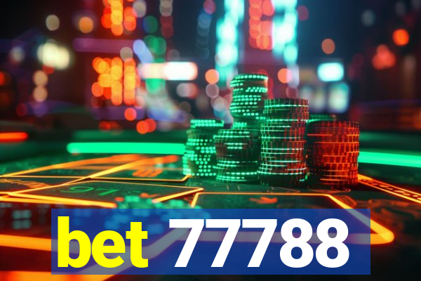 bet 77788